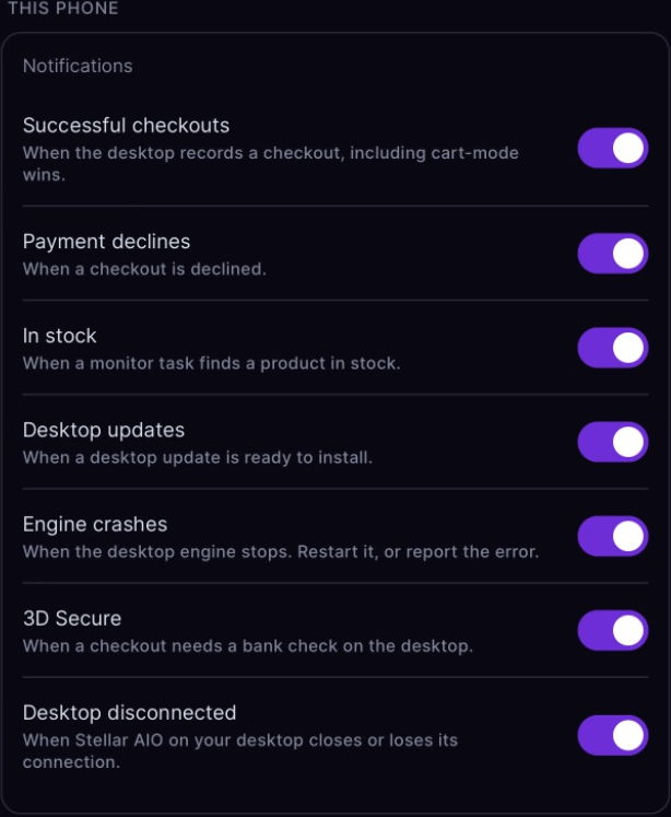 Phone notification switches for checkouts, declines, stock, updates, engine crashes, 3D Secure and desktop disconnections.