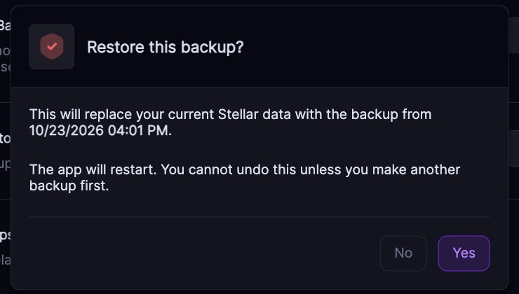 Restore confirmation warning that current data will be replaced and Stellar will restart