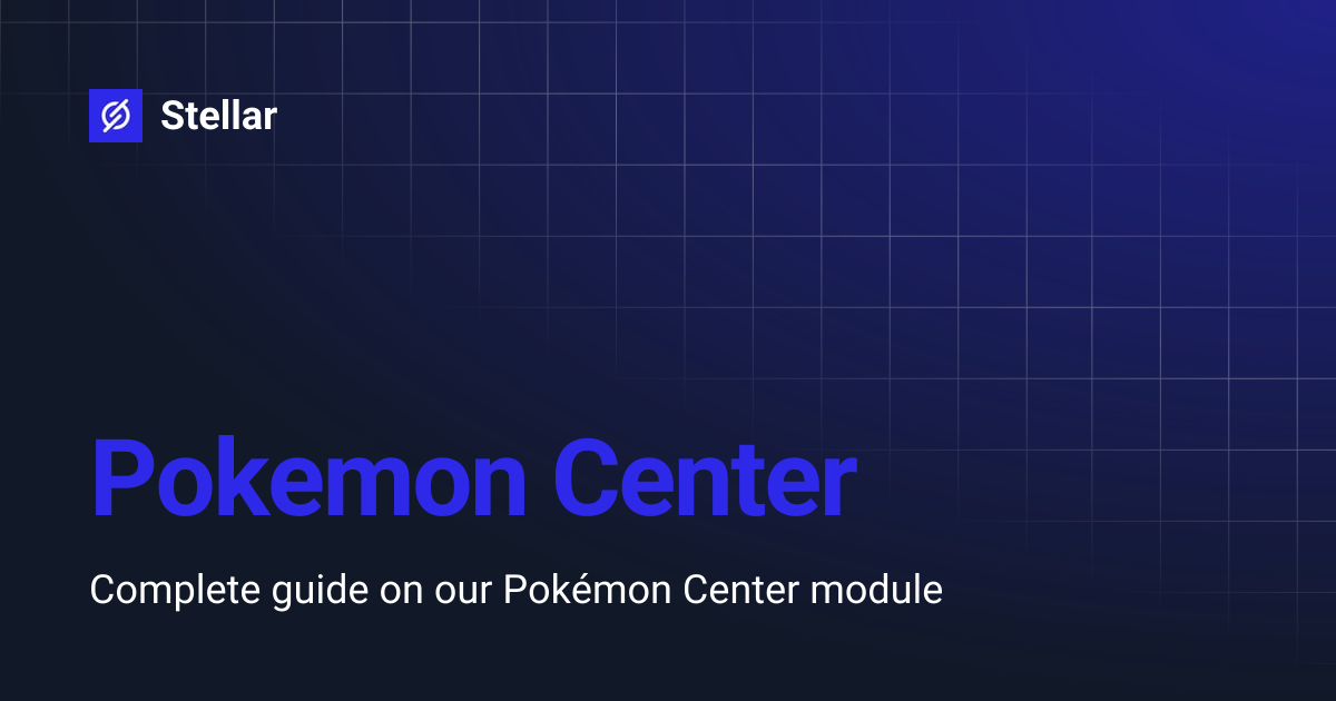 Pokemon Center | Stellar